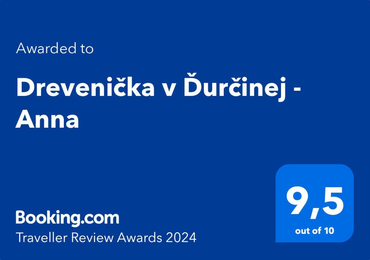 Drevenicka V Durcinej - Anna Villa Durcina Ngoại thất bức ảnh